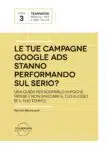 Are your Google Ads campaigns really performing?