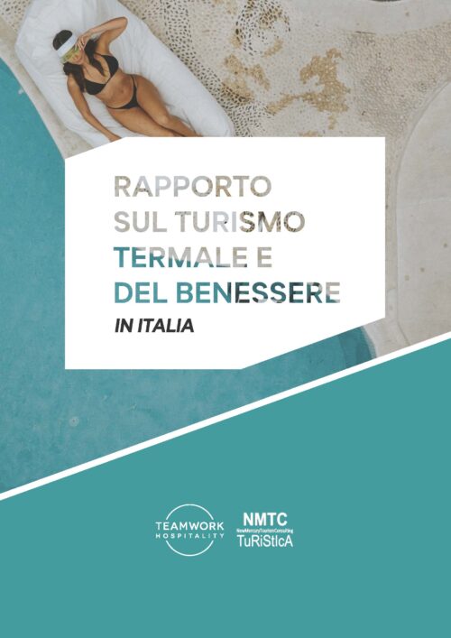 Rapporto sul turismo termale e del benessere in Italia